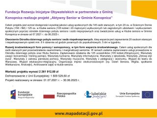 Obrazek wyróżniający Fundacja Rozwoju Inicjatyw Obywatelskich w partnerstwie z Gminą Konopnica realizuje projekt „Aktywny Senior w Gminie Konopnica”.