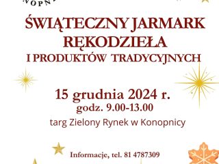 Obrazek wyróżniający Świąteczny jarmark rękodzieła i produktów tradycyjnych