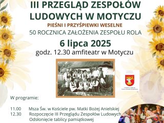 Obrazek wyróżniający III Przegląd Twórczości Zespołów Ludowych w Motyczu