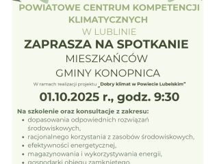 Obrazek wyróżniający POWIATOWE CENTRUM KOMPETENCJI KLIMATYCZNYCH W LUBLINIE ZAPRASZA NA SPOTKANIE MIESZKAŃCÓW GMINY KONOPNICA