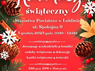 Obrazek wyróżniający Starostwo Powiatowe w Lublinie serdecznie zaprasza na Kiermasz Świąteczny!