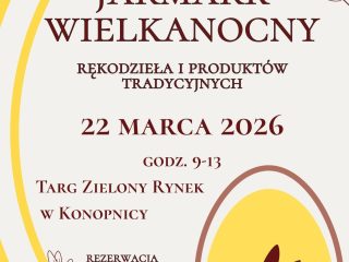 Obrazek wyróżniający Jarmark Wielkanocny rękodzieła i produktów tradycyjnych