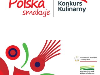 Obrazek wyróżniający Trwa nabór zgłoszeń do konkursu kulinarnego dla Kół Gospodyń Wiejskich i stowarzyszeń pn. „Polska Smakuje” – nie zwlekaj, dołącz już dziś!