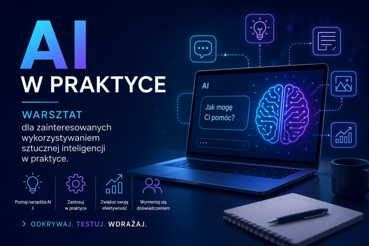 Miniaturka: AI w praktyce – warsztat dla zainteresowanych wykorzystywaniem  sztucznej inteligencji w praktyce.